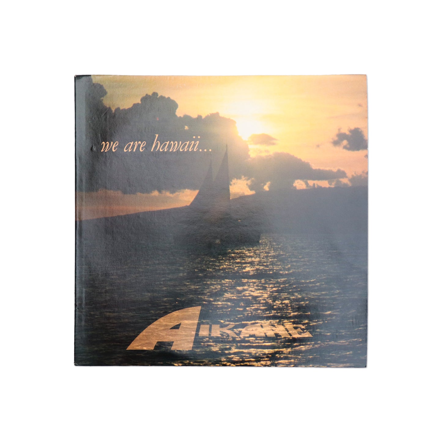 AIKANE / We Are Hawaii