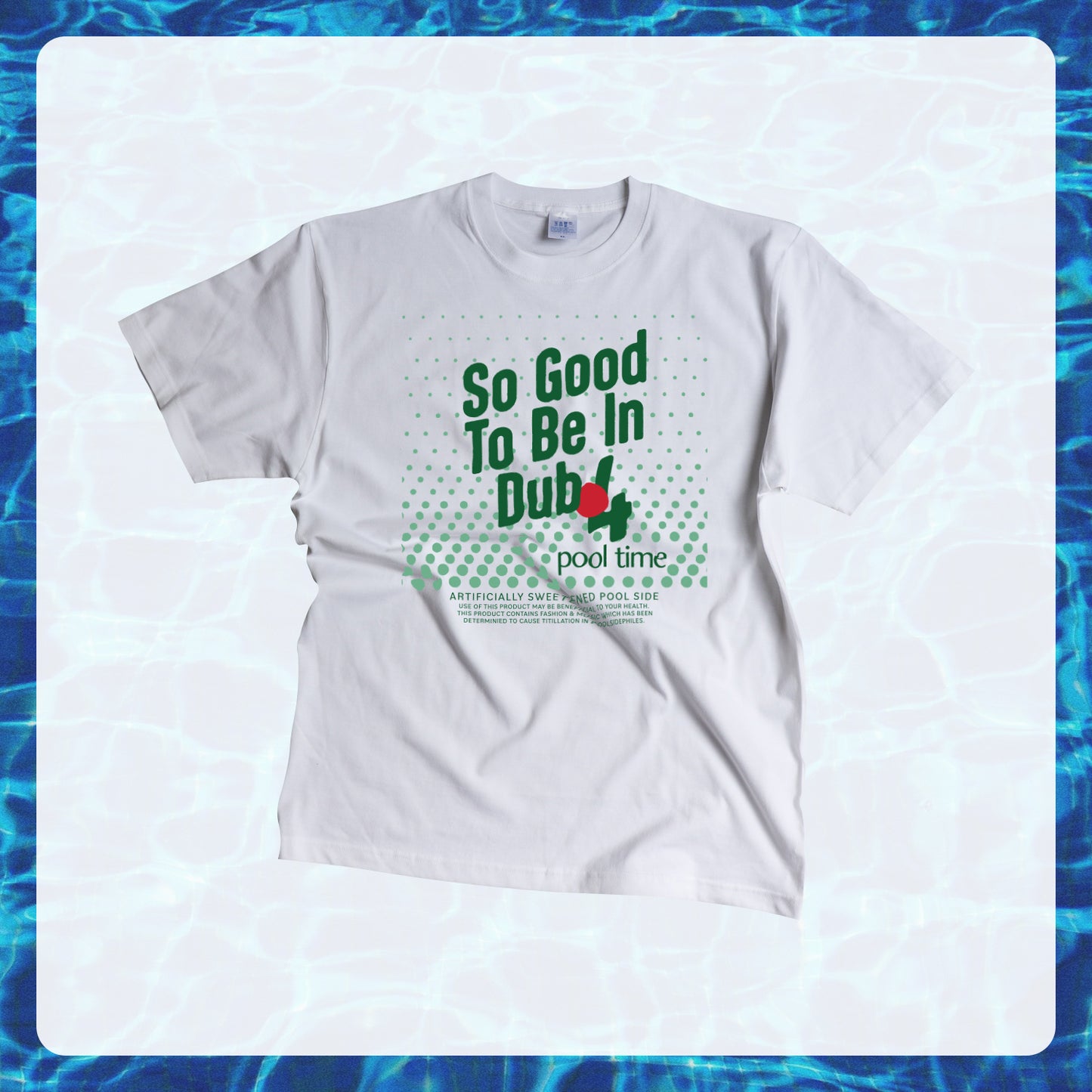 POOL SIDE 4th Anniversary "So Good To Be In Dub" Tee