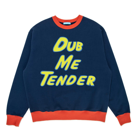 Basic Sweat Dub Me Tender