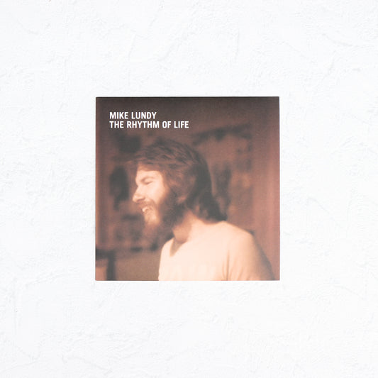 Mike Lundy / The Rhythm of Life