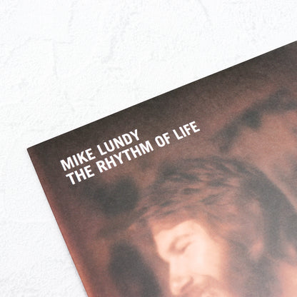 Mike Lundy / The Rhythm of Life