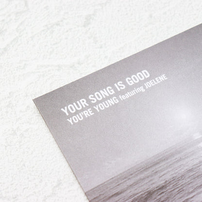 YOUR SONG IS GOOD / You're Young