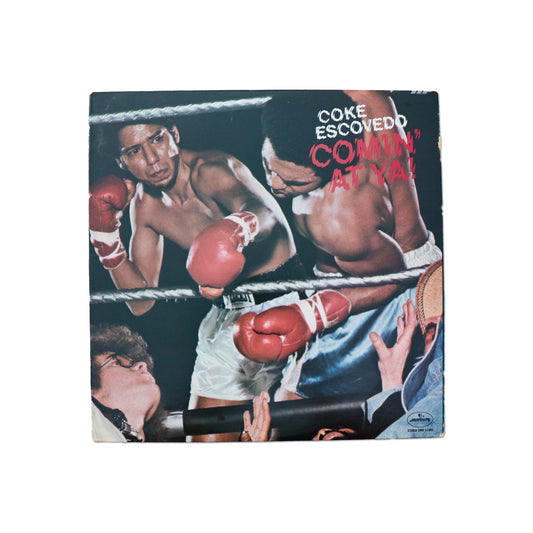 COKE ESCOVEDO / Comin' At Ya!