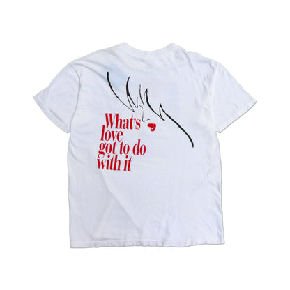 What's Love Got To Do With It Tee