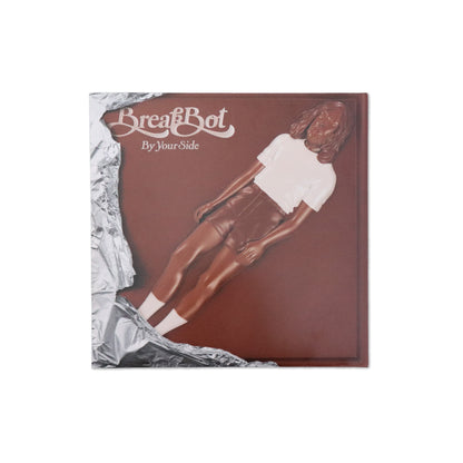 BREAK BOT / By Your Side