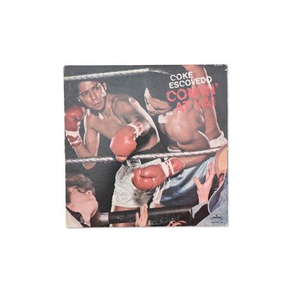 COKE ESCOVEDO / Comin' At Ya!