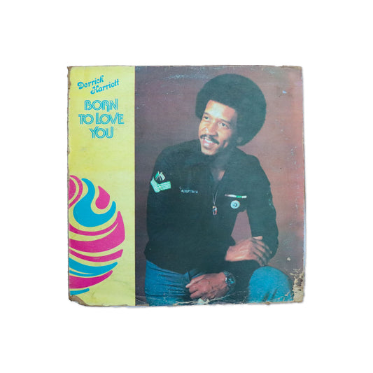DERRICK HARRIOTT / Born To Love You