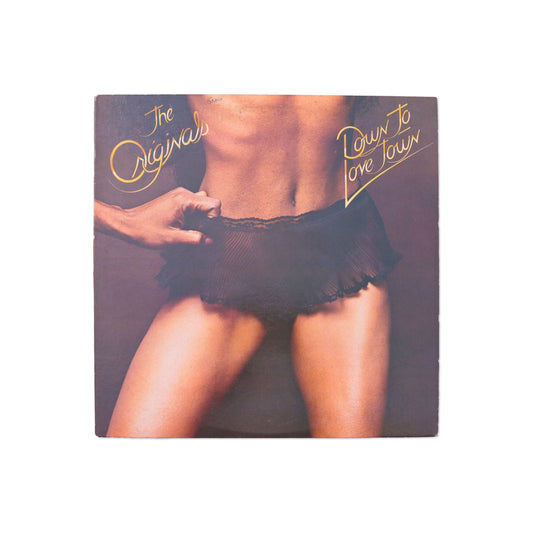 THE ORIGINALS / Down To Love Town