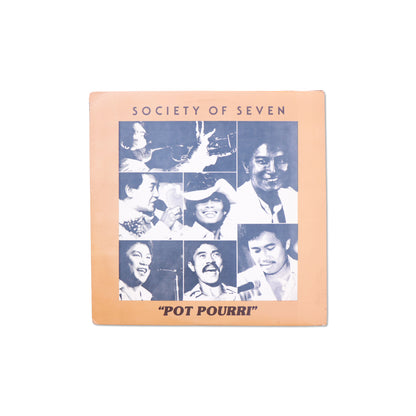 SOCIETY OF SEVEN / Pot Pourri
