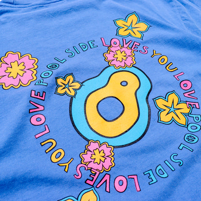 POOL SIDE Loves You Tee
