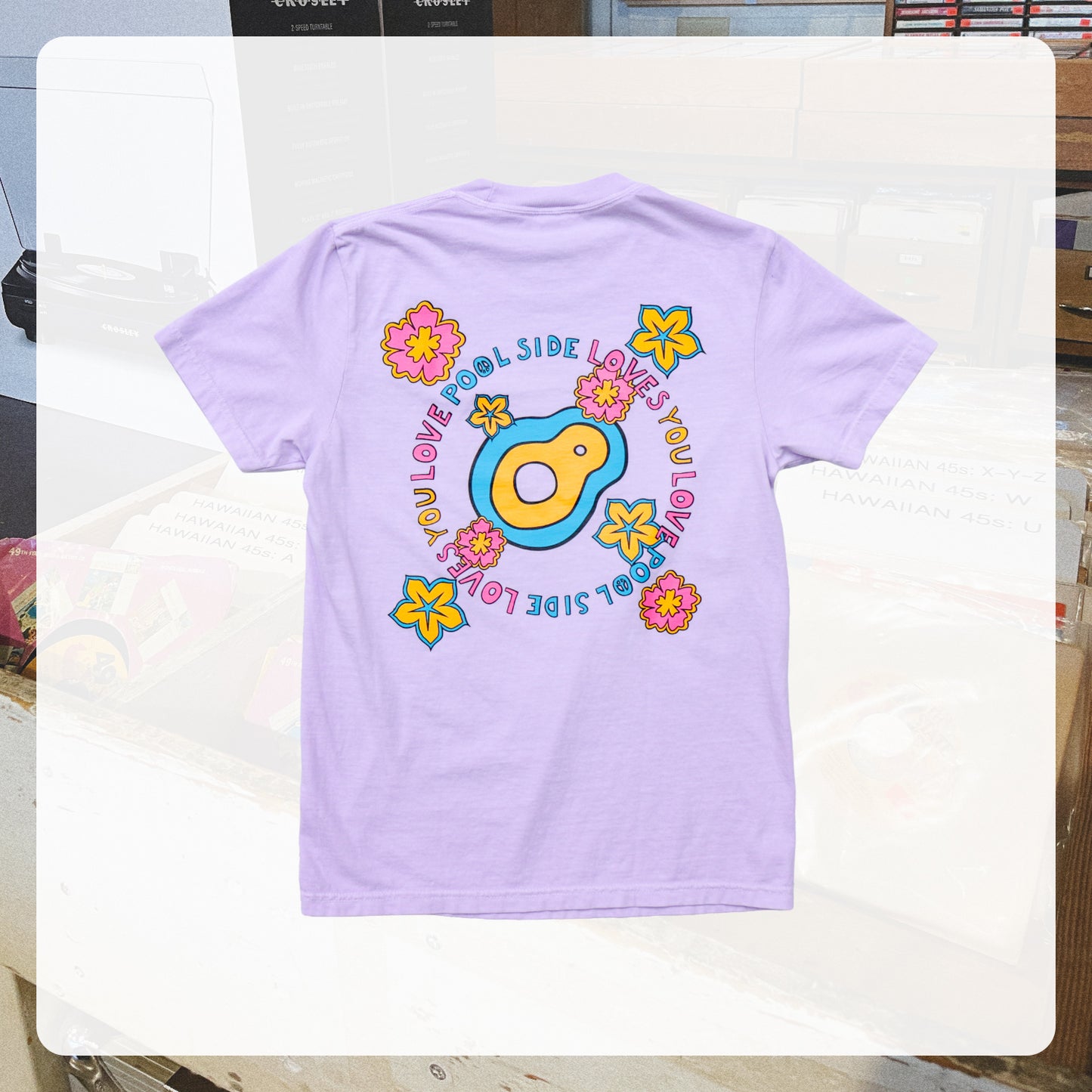 POOL SIDE Loves You Tee