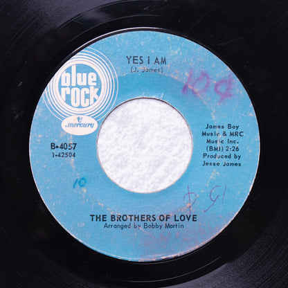 THE BROTHERS OF LOVE / Yes I Am
