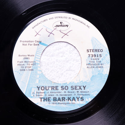 THE BAR-KAYS / You're So Sexy