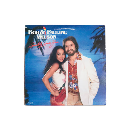 BOB&PAULINE WILSON / Someday Loves You
