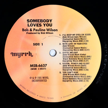 BOB&PAULINE WILSON / Someday Loves You