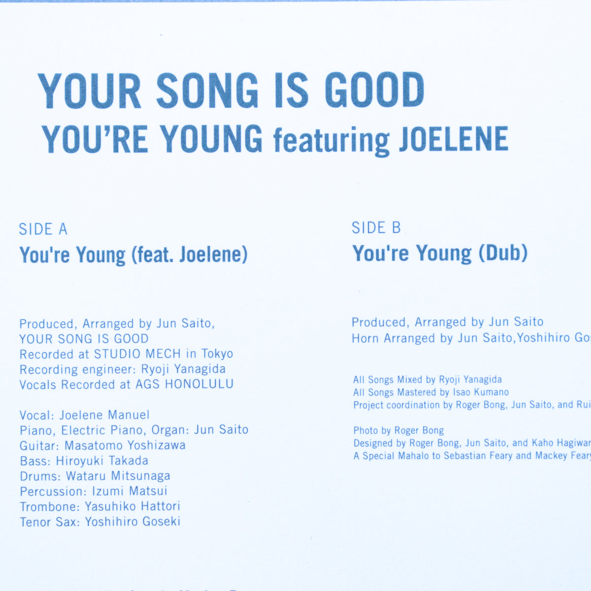 YOUR SONG IS GOOD / You're Young