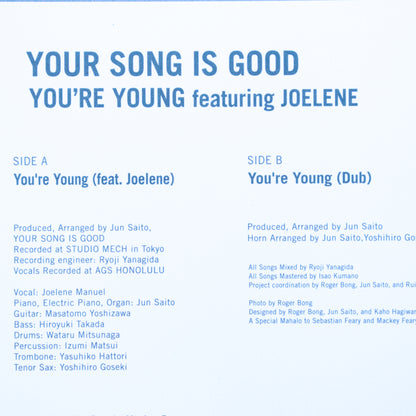 YOUR SONG IS GOOD / You're Young