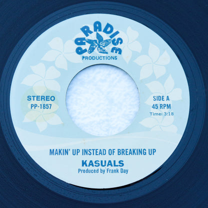 KASUALS / Makin Up Instead Breaking Up