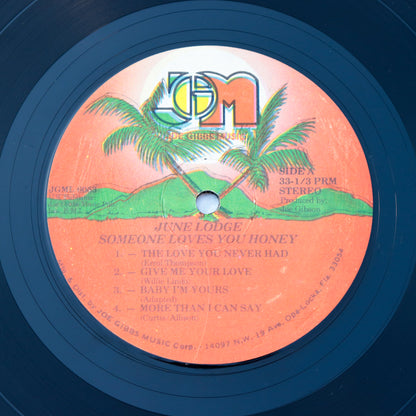 JUNE LODGE / Someone Loves You Honey
