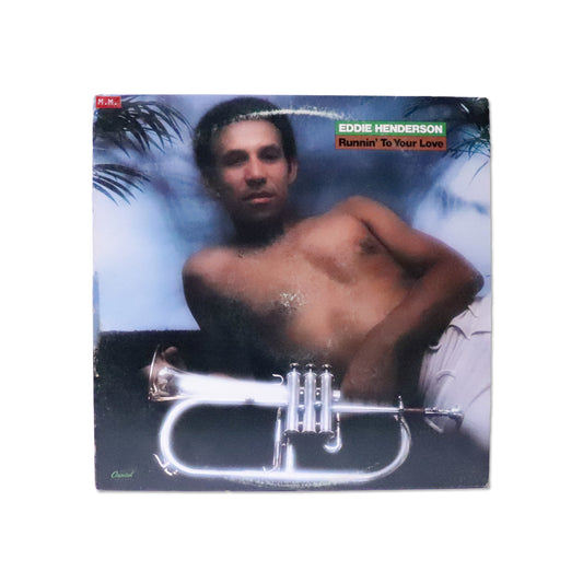 EDDIE HENDERSON / Runnin' To Your Love