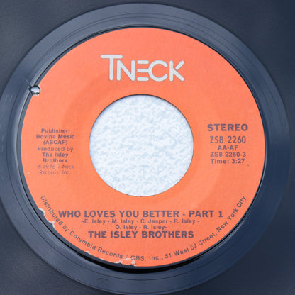 ISLEY BROTHERS / Who Loves You Better
