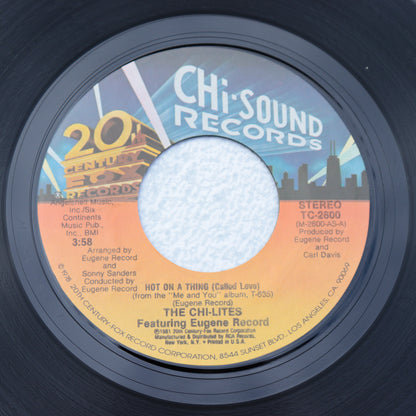 THE CHI-LITES / Hot On A Thing